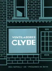 Ventiladores Clyde, de Seth