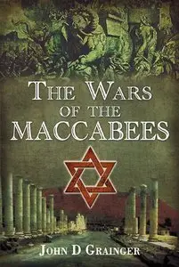 The Wars of the Maccabees