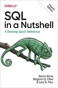 SQL in a Nutshell : A Desktop Quick Reference, 4th Edition