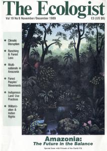 Resurgence & Ecologist - Ecologist, Vol 19 No 6 - Nov/Dec 1989