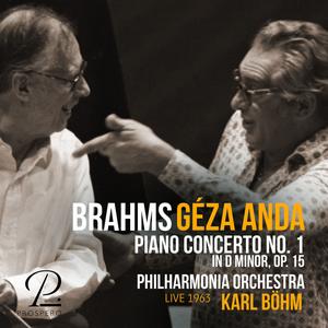 Géza Anda, Philharmonia Orchestra & Karl Böhm - Brahms: Piano Concerto No. 1 in D Minor, Op. 15 (Live, 1963) (2024)