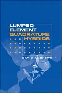 Lumped Element Quadrature Hybrids (Repost)