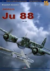 Junkers Ju 88 Vol.III (Kagero Monographs №15) (repost)