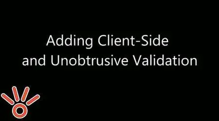 Adding Client-Side and Unobtrusive Validation