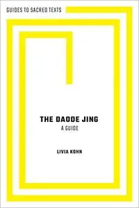 The Daode Jing (Guides to Sacred Texts)