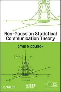 Non-Gaussian Statistical Communication Theory (repost)