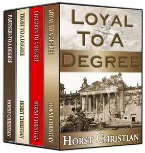 Loyal To A Degree, Children To A Degree, Trust To A Degree, Partners To A Degree - Boxed Set