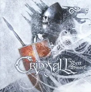 Crimfall - The Writ of Swords (2011)