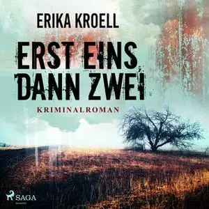 «Erst eins, dann zwei» by Erika Kroell