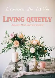 Living Quietly Magazine – 12 February 2021