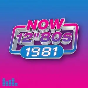 VA - NOW 12'' 80s 1981 (2023)