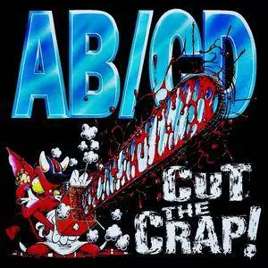 AB/CD - Cut The Crap! (1995)