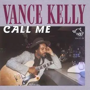 Vance Kelly - Call Me (1994)