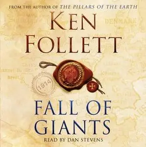 «Fall of Giants» by Ken Follett