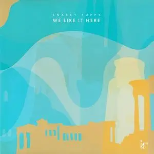 Snarky Puppy - We Like It Here (2014)