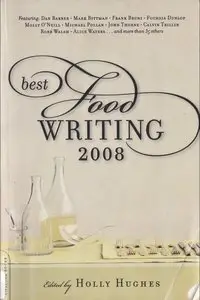 Best Food Writing 2008 (repost)