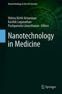 Nanotechnology in Medicine (Repost)