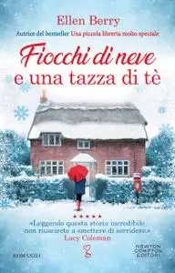 Ellen Berry - Fiocchi di neve e una tazza di tè