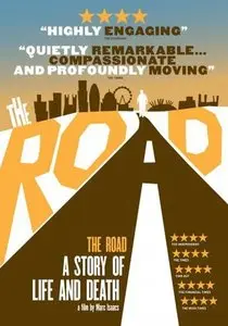 The Road: A Story of Life & Death (2012)