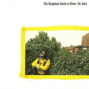 Dr. John - The Brightest Smile in Town