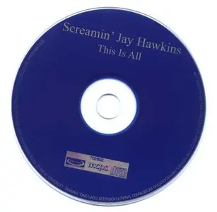 Screamin' Jay Hawkins - This Is All (2005) [Compilation]