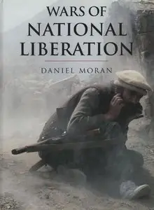 Wars of National Liberation (History of Warfare) (Repost)