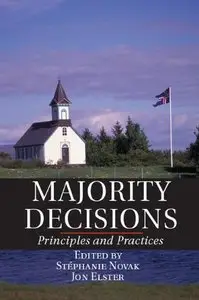 Majority Decisions: Principles and Practices