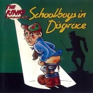 The Kinks - The Kinks Present Schoolboys in Disgrace (1975)