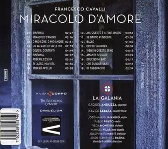 Raquel Andueza, Xavier Sabata, La Galania - Cavalli: Miracolo d’amore (2017)