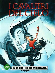 I Cavalieri Del Cielo - Volume 1 - Il Marchio di Morgana