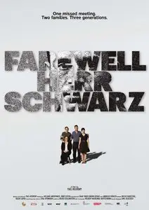 Farewell, Herr Schwarz (2014)