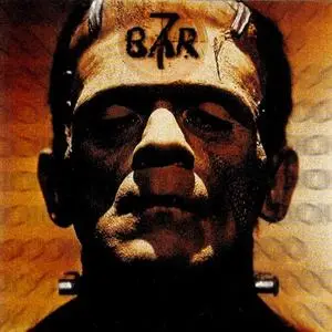 Bar 7 - The World Is A Freak (2000) {Axe Killer/Point Music}