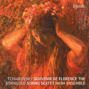 The Nash Ensemble - Tchaikovsky, Korngold: String Sextets (2024)
