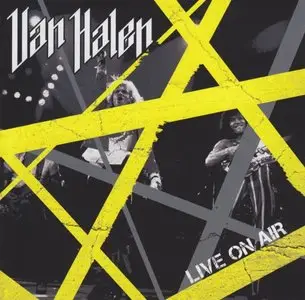 Van Halen - Live On Air (Bootleg) [CD '2005]
