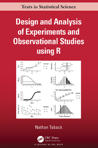 Design and Analysis of Experiments and Observational Studies Using R