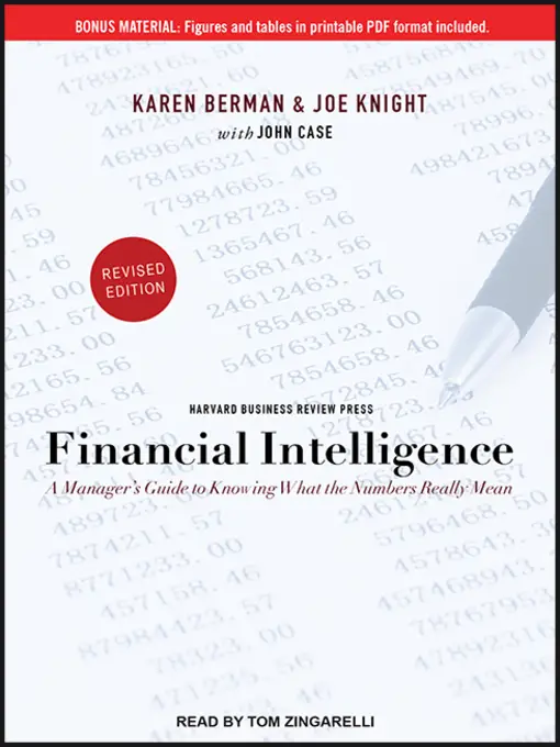 Financial Intelligence: A Manager's Guide to Knowing What the Numbers Really Mean (Audiobook)