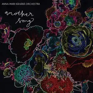 Anna-Mari Kähärä Orchestra - Another Song (2015)