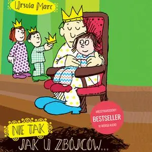 «Nie tak, jak u zbójców» by Ursula Marc