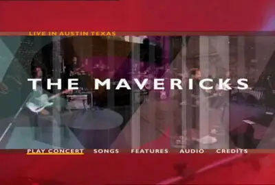 The Mavericks - Live In Austin Texas 2004 DVD (2006)
