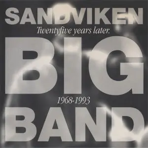 Sandviken Big Band - Twenty-Five Years Later (1993)