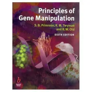 Principles of Gene Manipulation  [Repost]