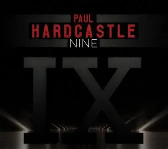 Paul Hardcastle - NINE (2020)