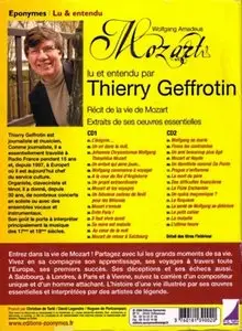 Thierry Geffrottin, "Wolfgang Amadeus Mozart : Récit de la vie de Mozart - Extraits de ses oeuvres essentielles"