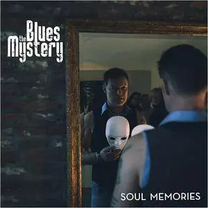 The Blues Mystery - Soul Memories (2018)