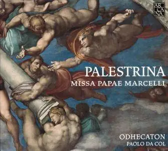 Odhecaton & Paolo da Col - Palestrina: Missa Papae Marcelli (2017)