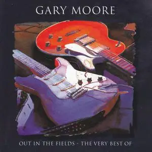 Gary Moore - Out In The Fields - The Very Best Of Gary Moore (1998) [Official Digital Download]