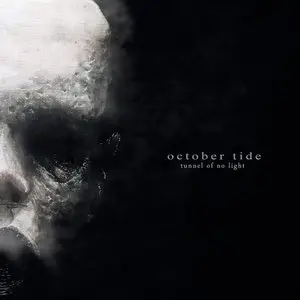 October Tide - Tunnel Of No Light (2013)