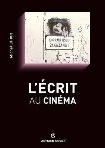 Michel Chion, "L'écrit au cinéma"