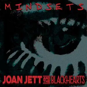 Joan Jett & The Blackhearts - Mindsets (2023)