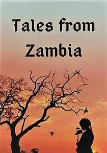Smithsonian Ch. - Tales from Zambia: Series 1 (2015)